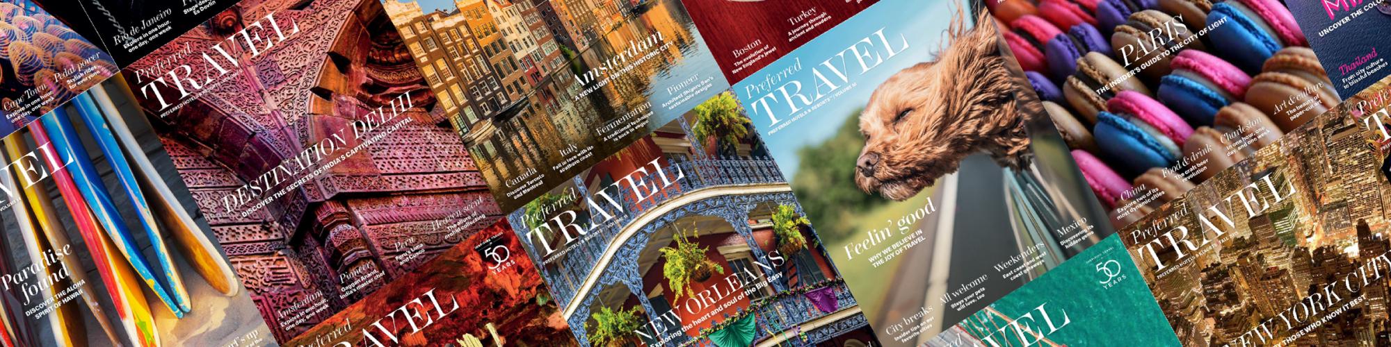 Preferred Travel Magazine Volume 16